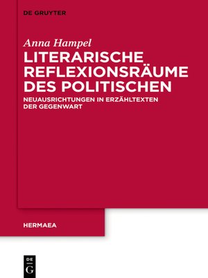 cover image of Literarische Reflexionsräume des Politischen